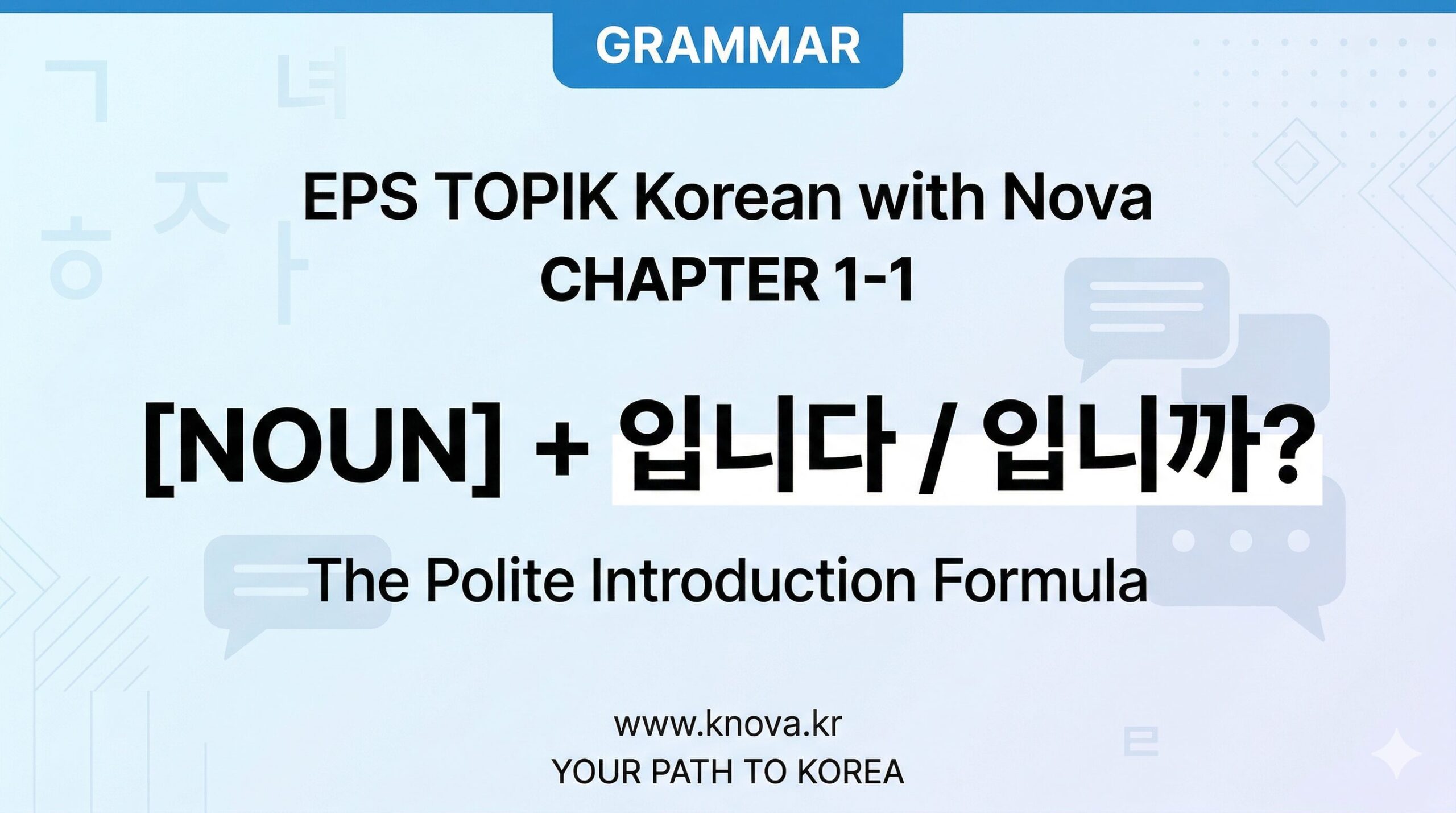 Teacher Nova EPS TOPIK Chapter 1-1 Grammar Pattern [Noun]입니다 on knova.kr