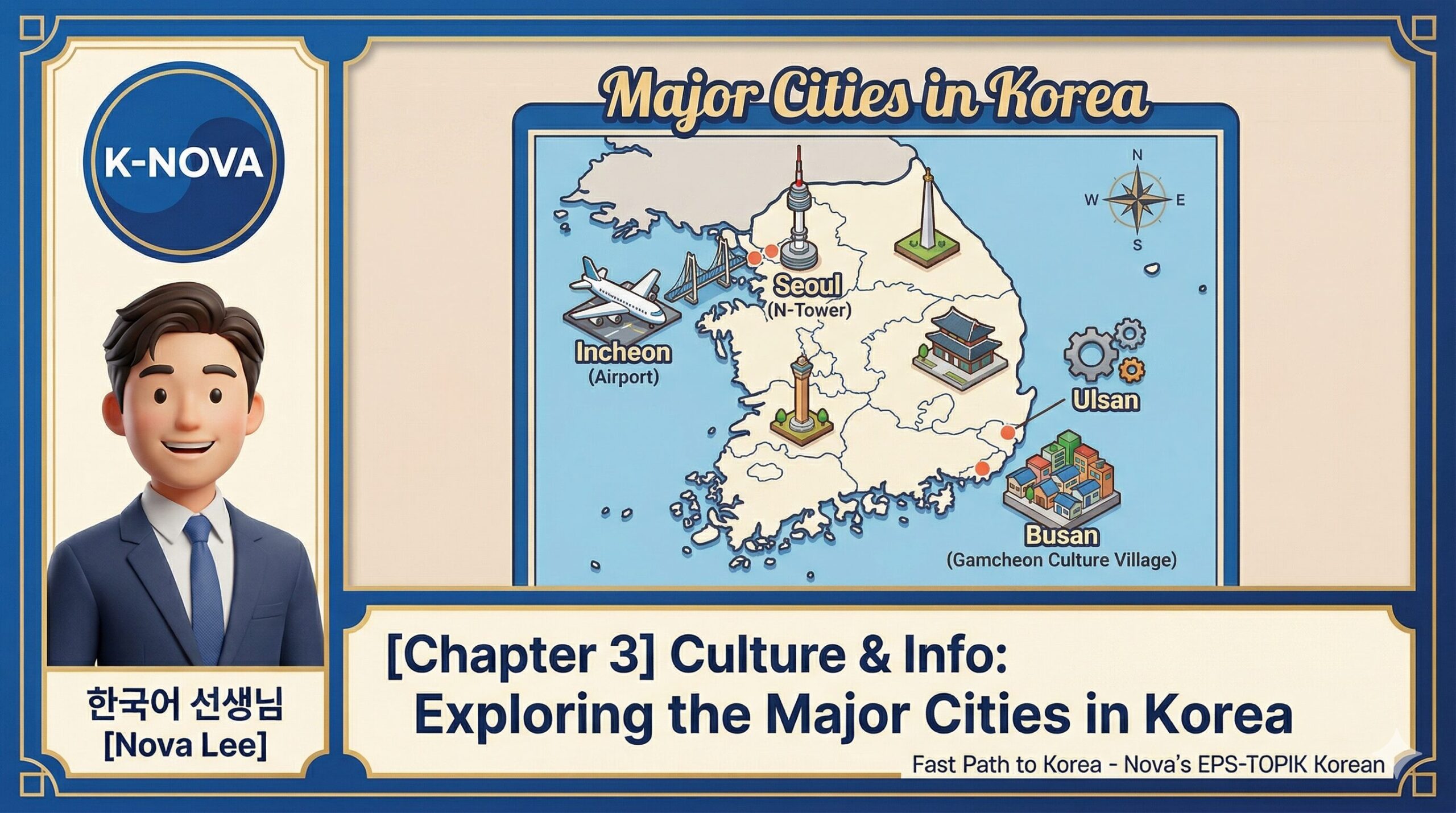 [Chapter 3] Exploring the Major Cities in Korea with Teacher Nova