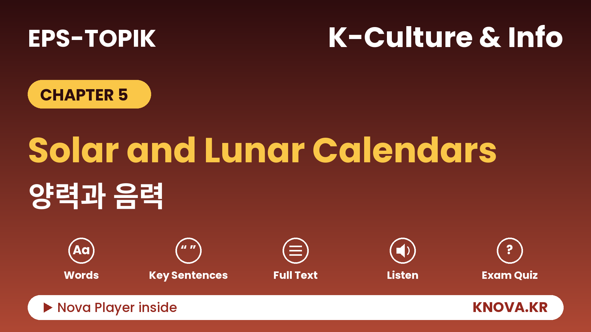 EPS-TOPIK Chapter 5 K-Culture & Info – Solar and Lunar Calendars in Korea | Teacher Nova