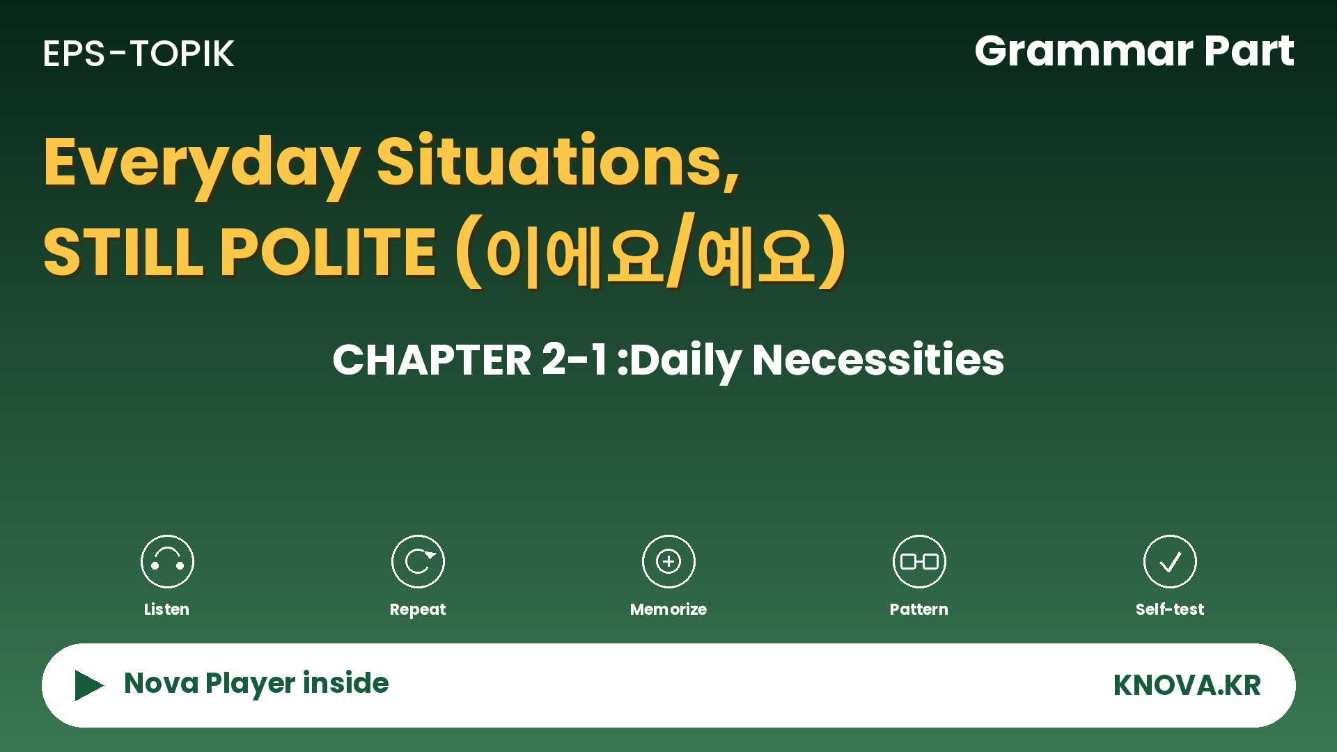 [Grammar] EPS-TOPIK Chapter 2-1 : How to Say "This Is..." Casually in Korean (이에요/예요)