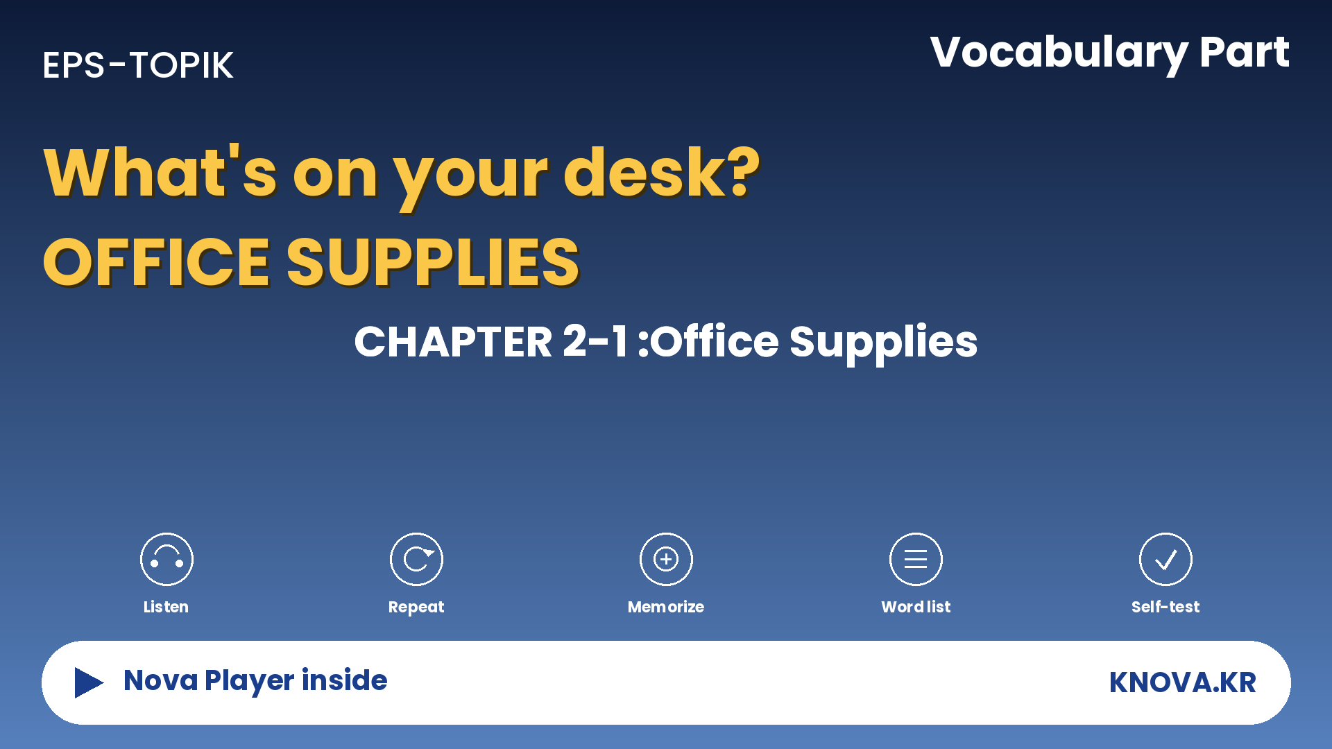 EPS-TOPIK Chapter 2-1 Vocabulary – Office supplies in Korean | Teacher Nova