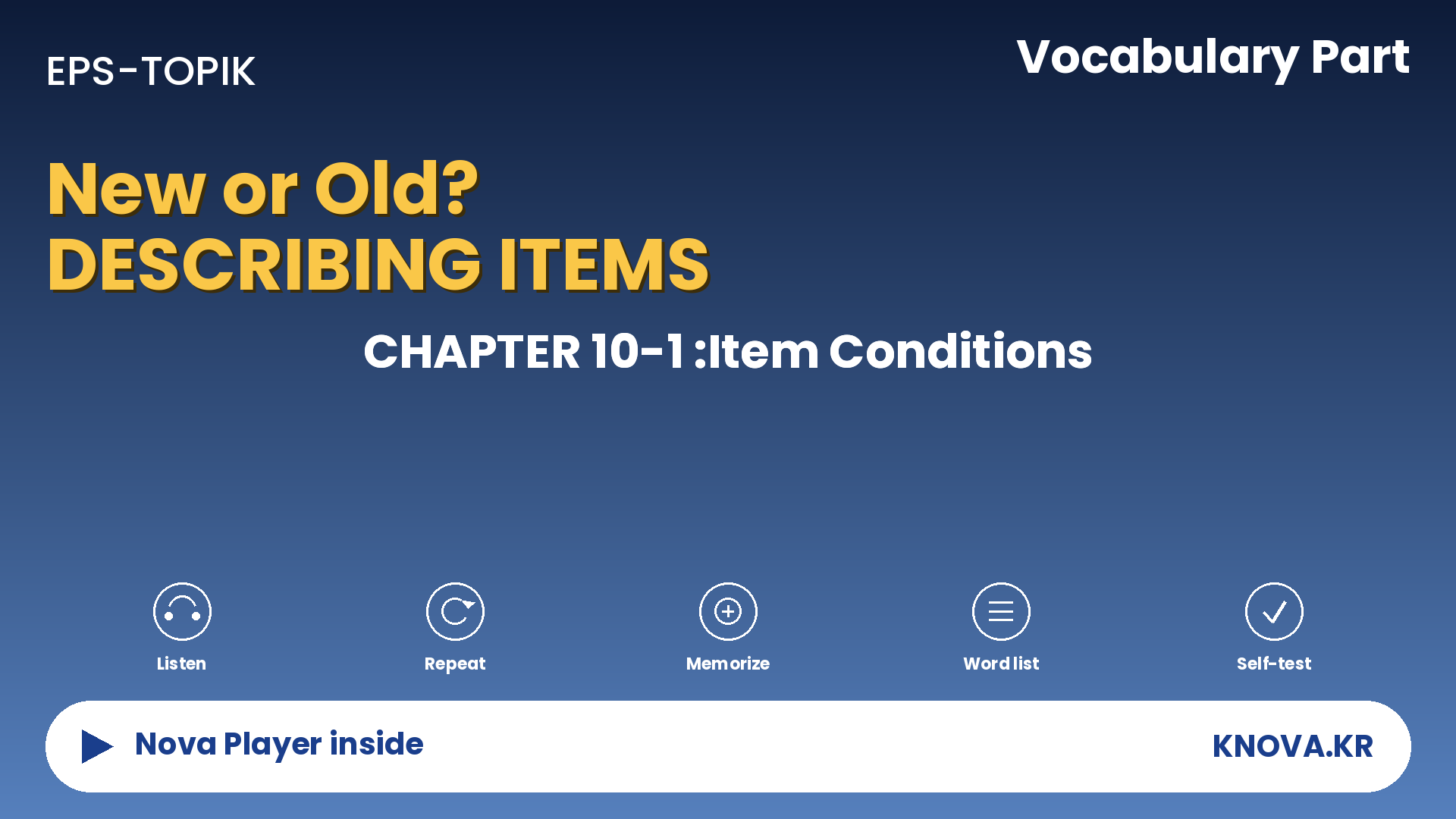 EPS-TOPIK Chapter 10-1 Vocabulary – Describing conditions in Korean | Teacher Nova