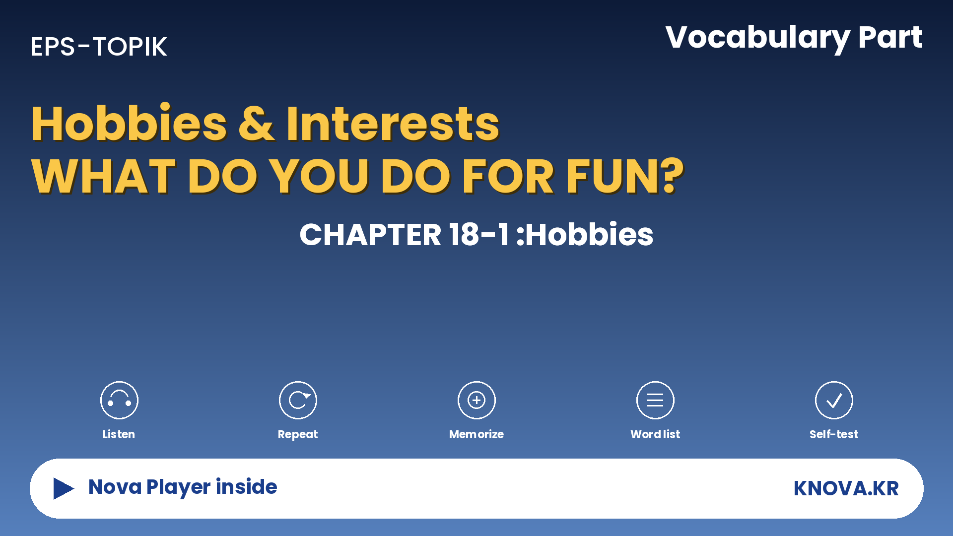 EPS-TOPIK Chapter 18-1 Vocabulary – Hobbies in Korean | Teacher Nova