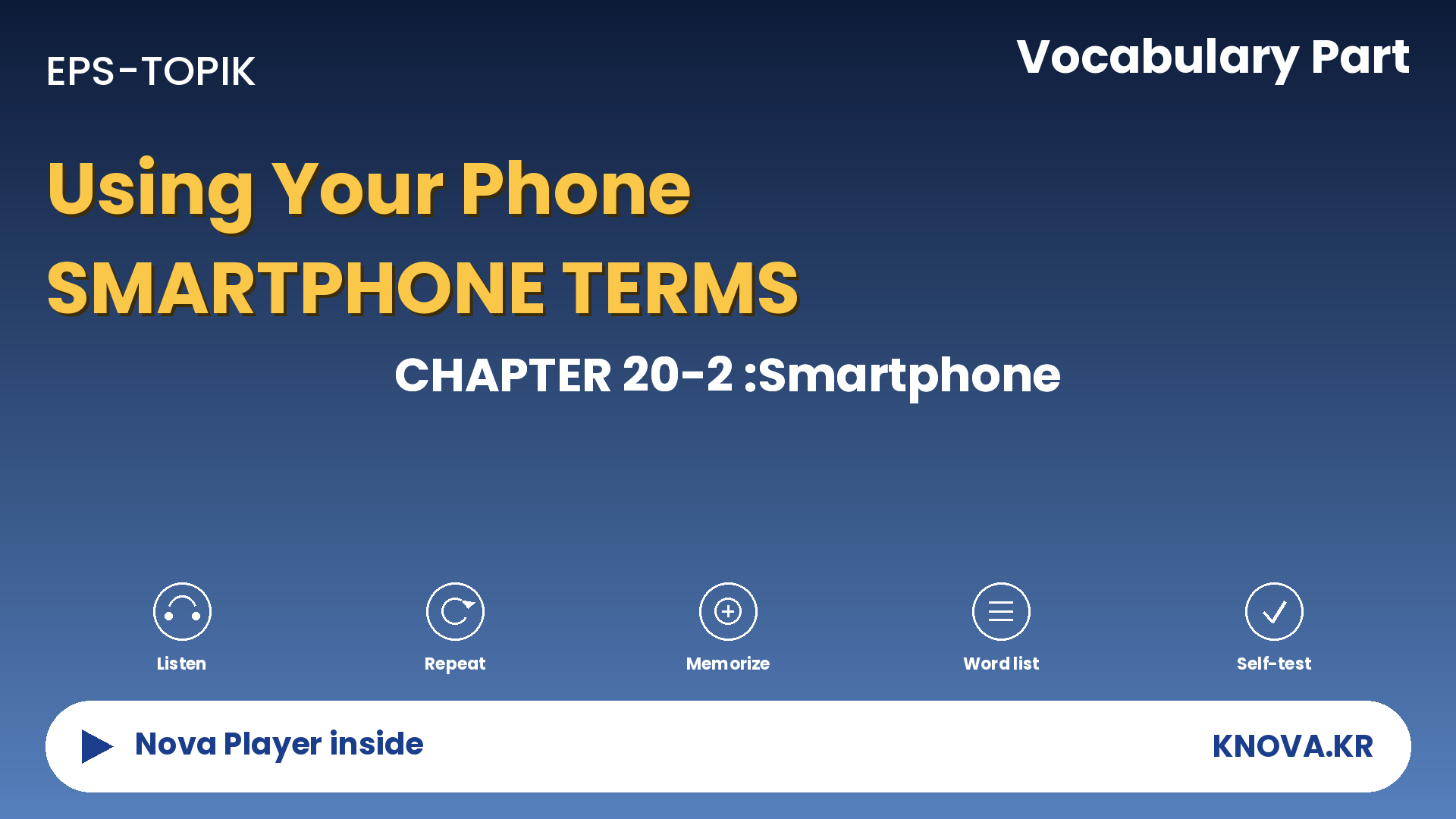 EPS-TOPIK Chapter 20-2 Vocabulary – Smartphone vocabulary in Korean | Teacher Nova