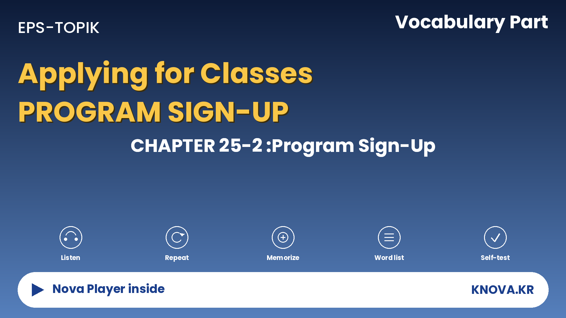 EPS-TOPIK Chapter 25-2 Vocabulary – Using support programs in Korean | Teacher Nova
