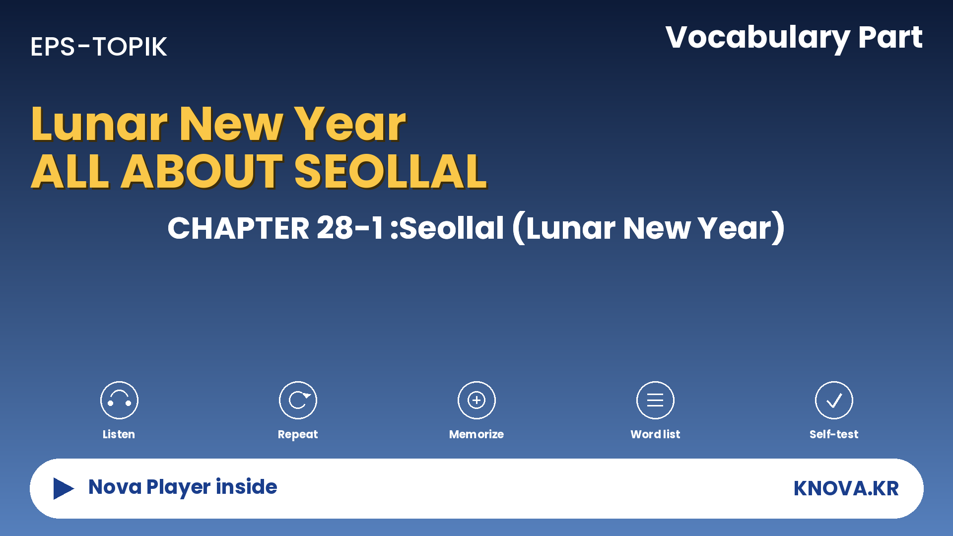 EPS-TOPIK Chapter 28-1 Vocabulary – Lunar New Year (Seollal) vocabulary in Korean | Teacher Nova