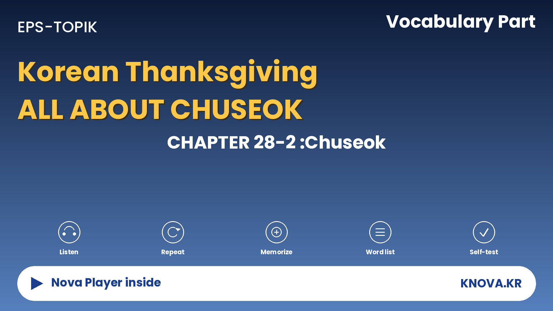 EPS-TOPIK Chapter 28-2 Vocabulary – Chuseok vocabulary in Korean | Teacher Nova