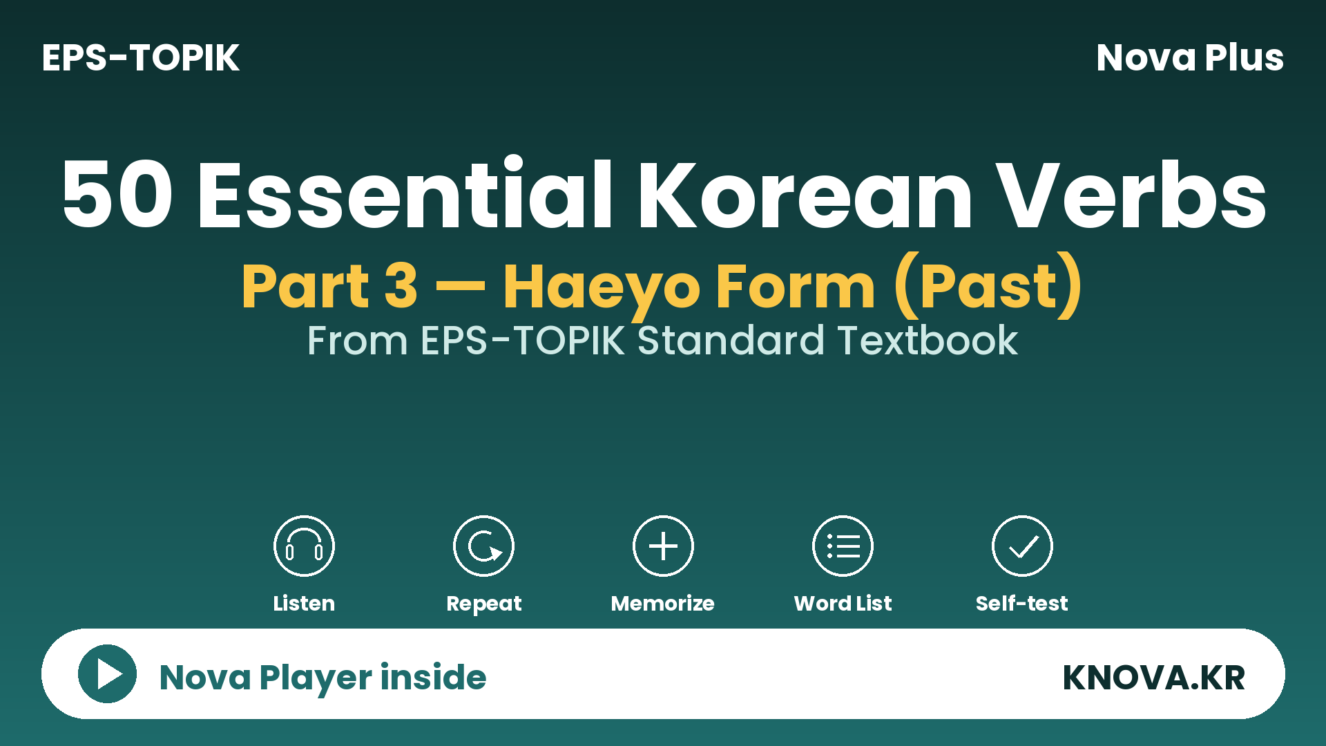 50 Essential Korean Verbs – Haeyo Form (Past Tense) | Teacher Nova