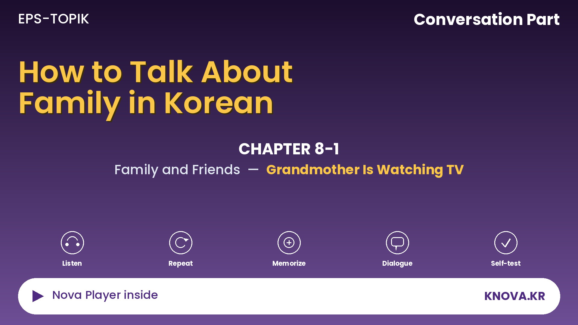 EPS-TOPIK Chapter 8-1 Conversation – Asking and Answering Questions About Family and Friends in Korean | Teacher Nova