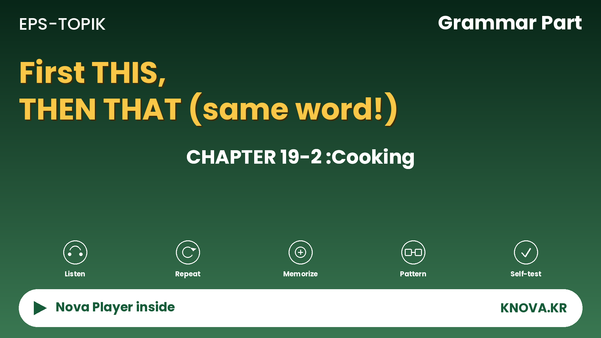 EPS-TOPIK Chapter 19-2 Grammar – Doing One Thing, Then Another in Korean | Teacher Nova