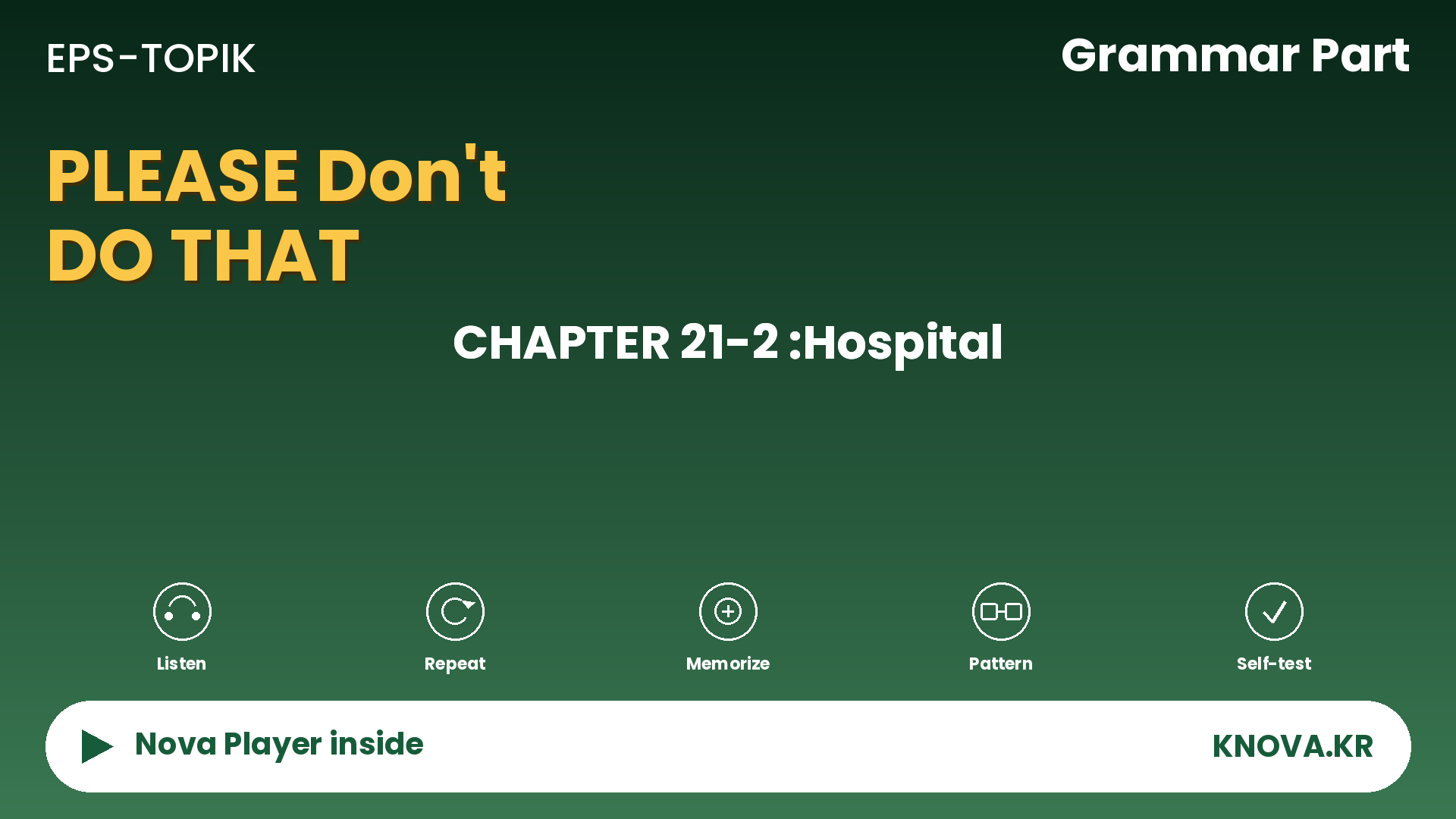  EPS-TOPIK Chapter 21-2 Grammar – Telling Someone Not To Do Something in Korean | Teacher Nova