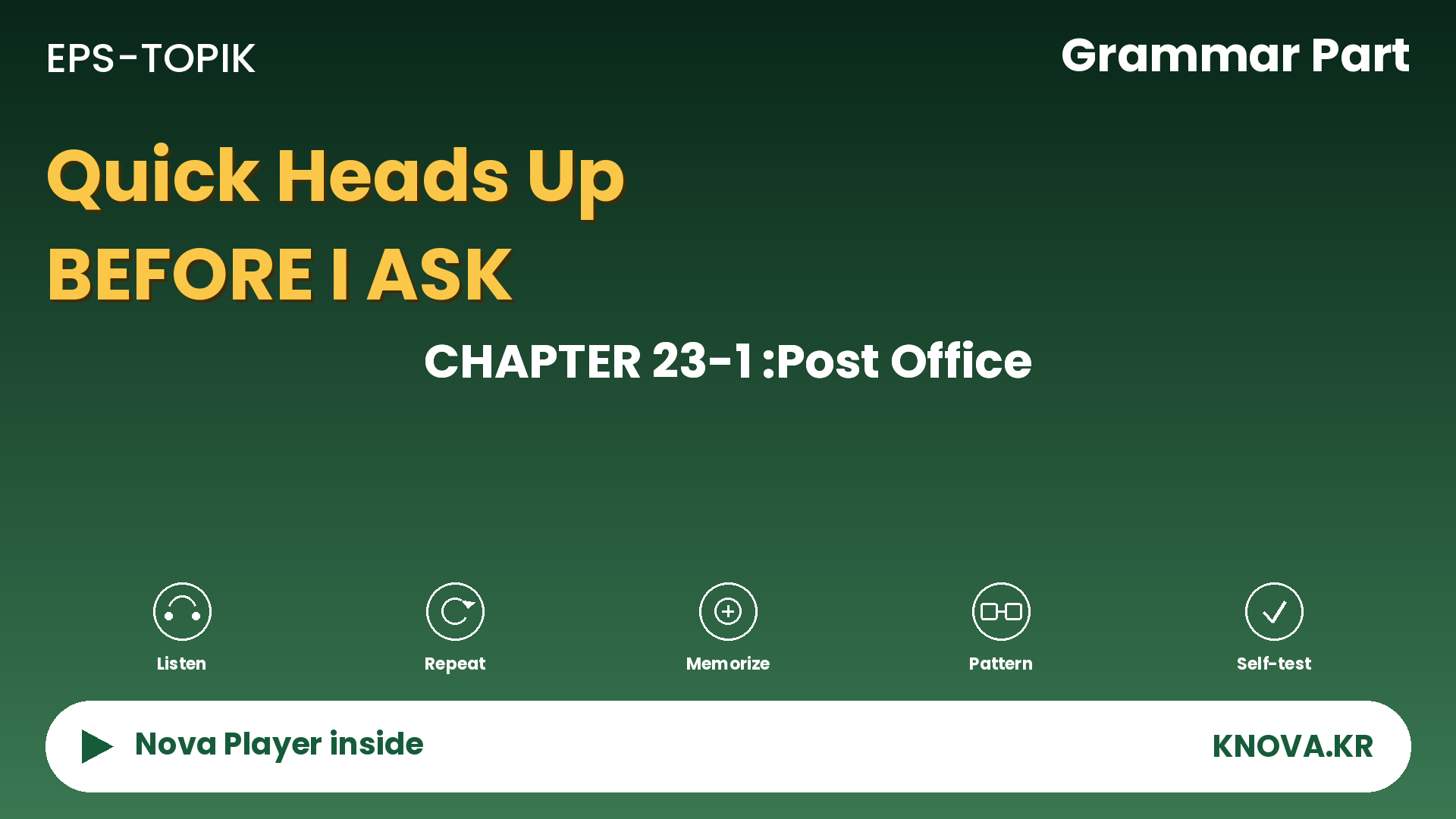  EPS-TOPIK Chapter 23-1 Grammar – Giving Background Information in Korean | Teacher Nova