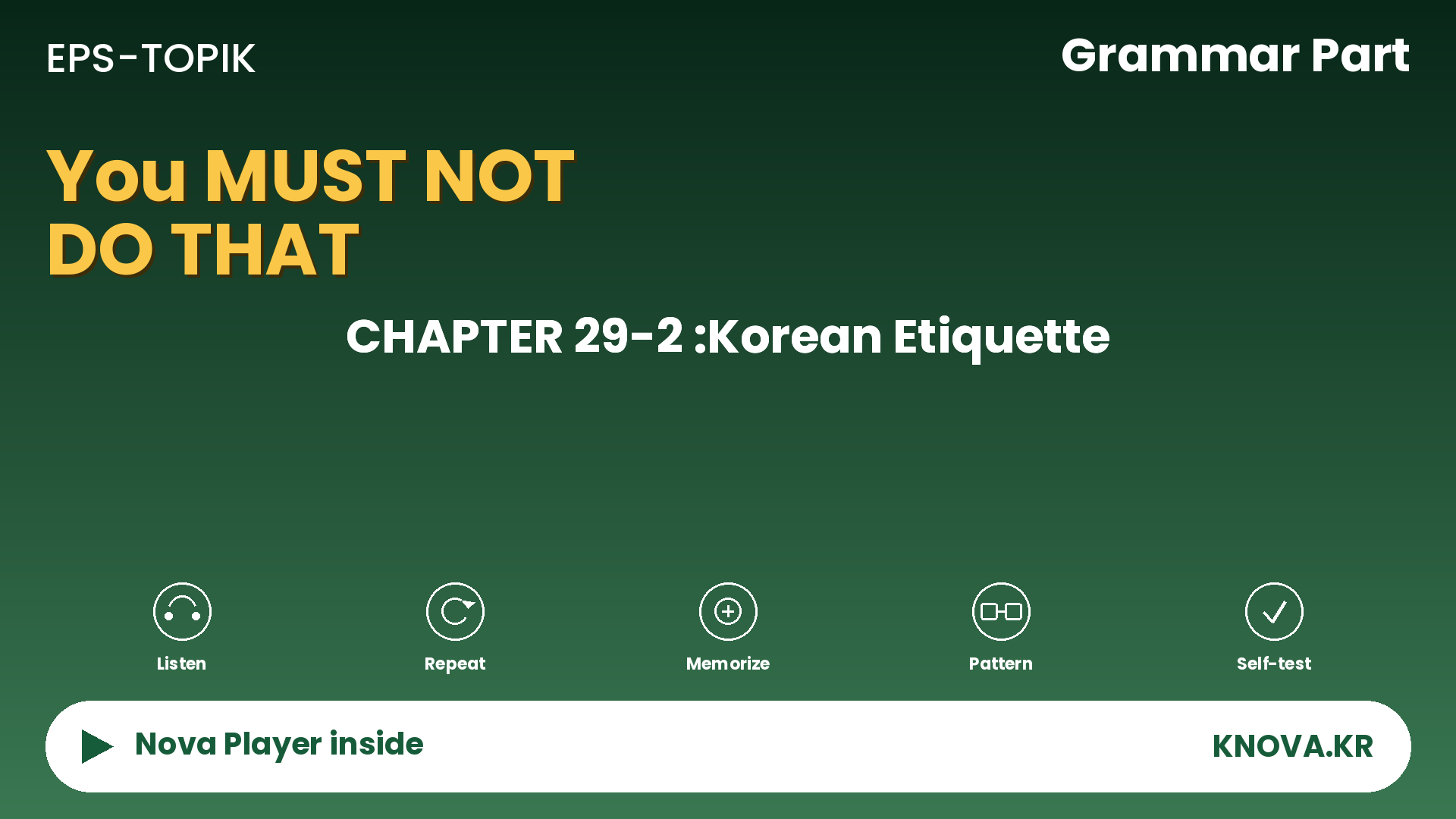 EPS-TOPIK Chapter 29-2 Grammar – Saying What You Must Not Do in Korean | Teacher Nova