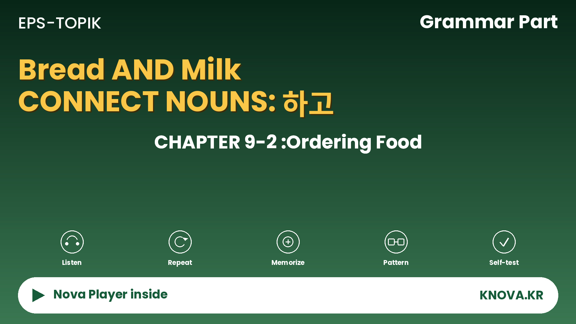 EPS-TOPIK Chapter 9-2 Grammar – Connecting nouns in Korean | Teacher Nova