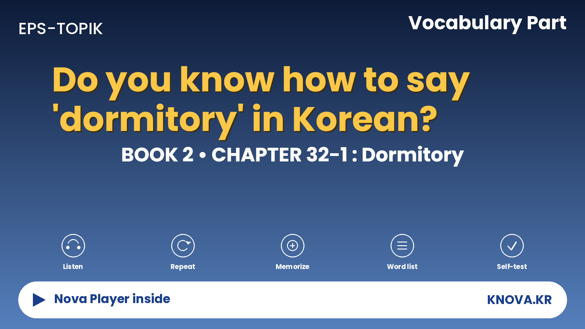 EPS-TOPIK Chapter 32-1 Vocabulary – Dormitory words in Korean (기숙사, 세탁실, 조리실) | Teacher Nova
